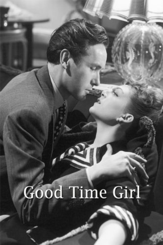 Good-Time Girl : Kinoposter