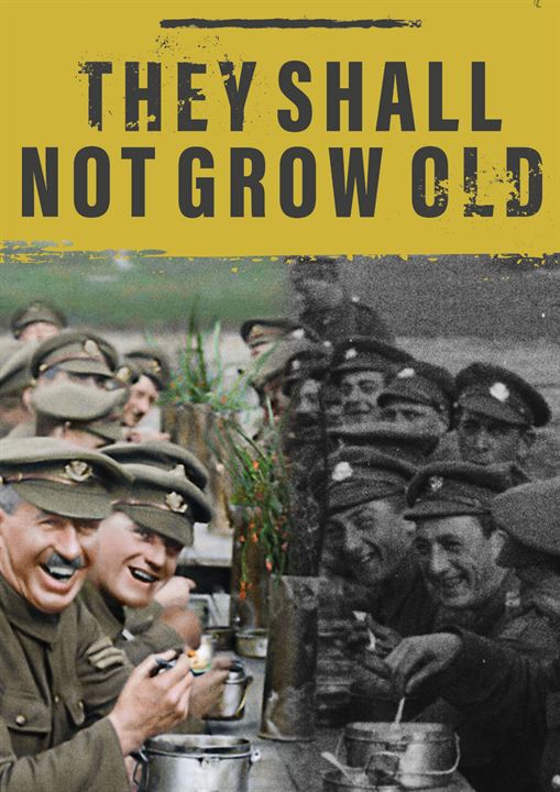 They Shall Not Grow Old : Kinoposter
