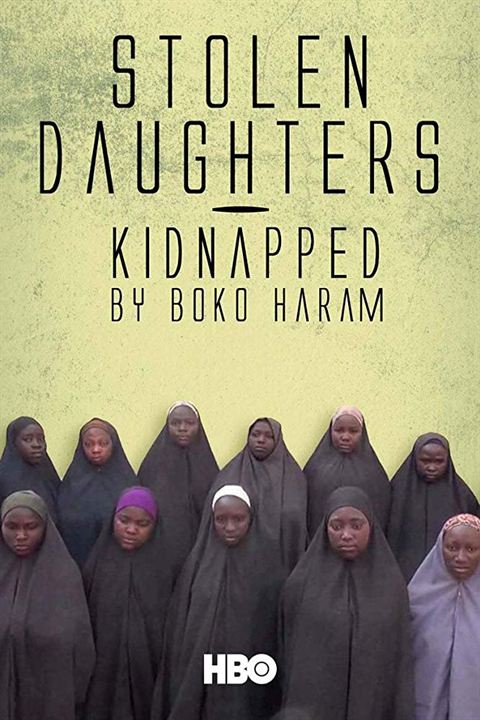 Stolen Daughters: Kidnapped by Boko Haram : Kinoposter