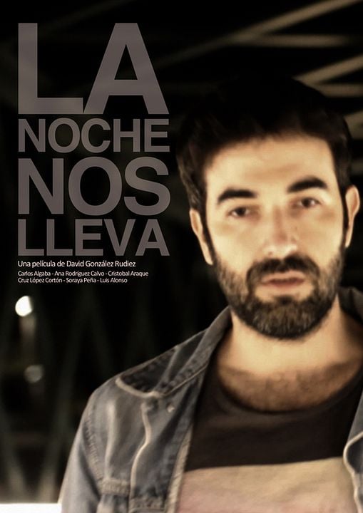 La noche nos lleva : Kinoposter