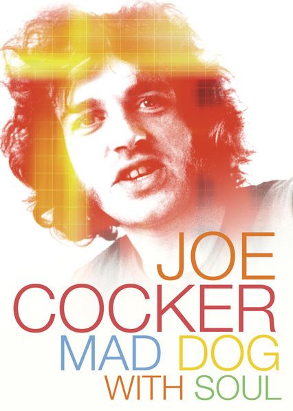 Joe Cocker: Mad Dog with Soul : Kinoposter