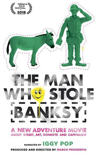 The Man Who Stole Banksy : Kinoposter