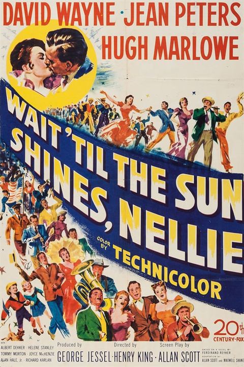 Wait Till the Sun Shines, Nellie : Kinoposter