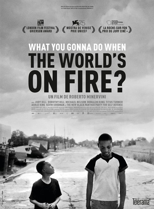 What You Gonna Do When The World's On Fire? : Kinoposter