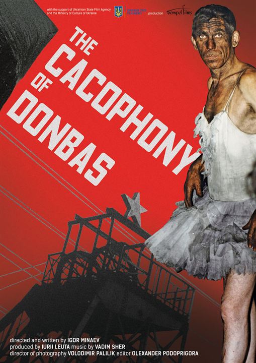 The Cacophony of Donbas : Kinoposter