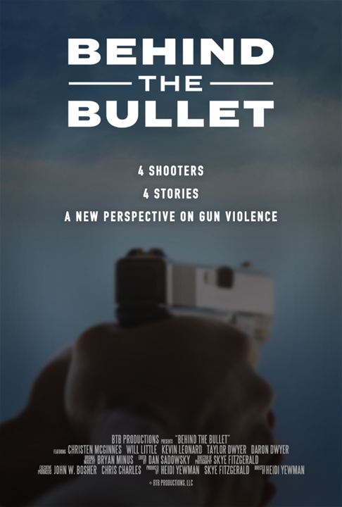 Behind The Bullet : Kinoposter