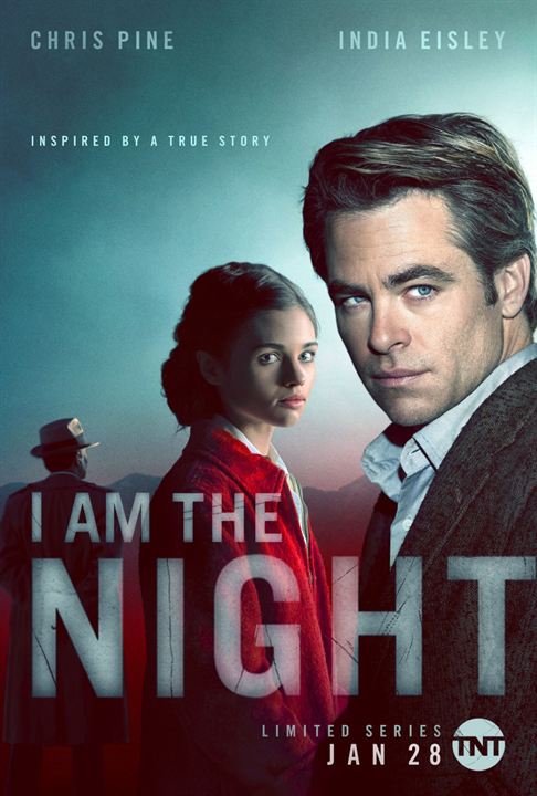 I Am The Night : Kinoposter