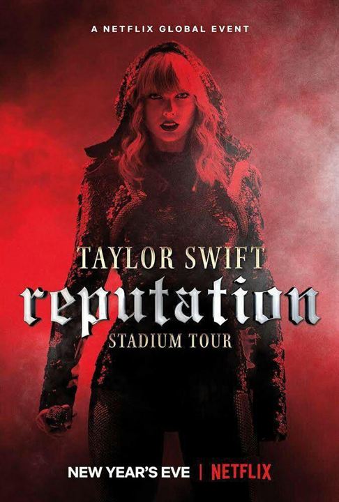 Taylor Swift: Reputation Stadium Tour : Kinoposter