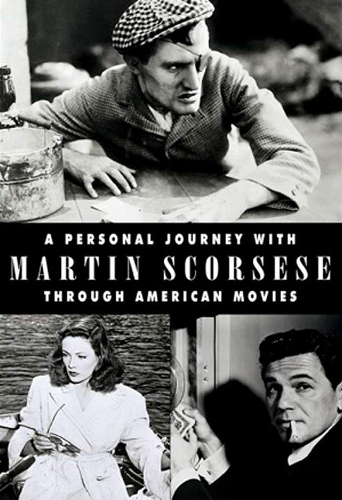 A Personal Journey With Martin Scorsese Through American Movies : Kinoposter