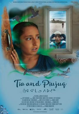 Tia and Piujuq : Kinoposter