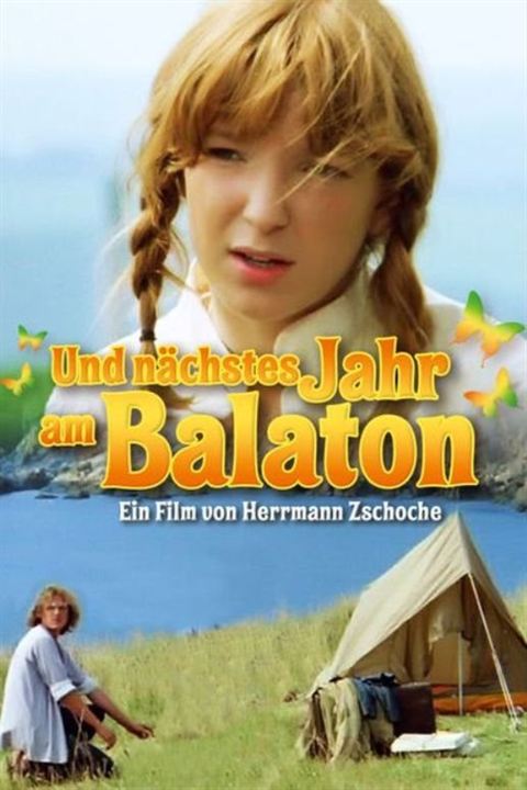 Und nächstes Jahr am Balaton : Kinoposter