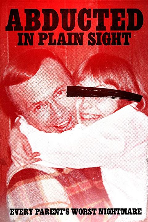 Abducted In Plain Sight : Kinoposter