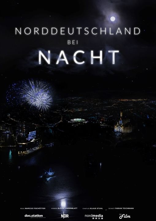 Norddeutschland bei Nacht : Kinoposter
