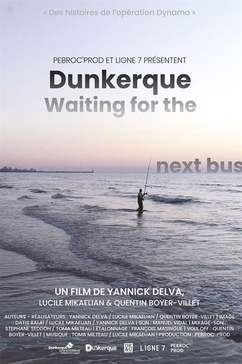 Dunkerque, Waiting For The Next Bus : Kinoposter