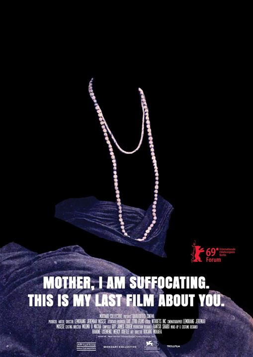 Mother, I Am Suffocating. This Is My Last Film About You : Kinoposter