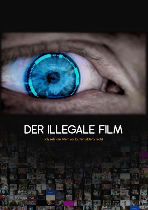 Der illegale Film : Kinoposter