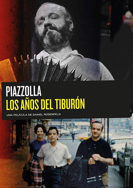 Astor Piazzolla - The Years of the Shark : Kinoposter