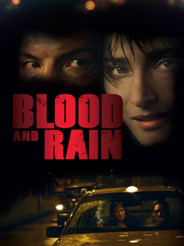 Blood and Rain : Kinoposter