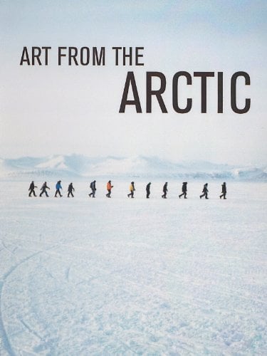 Art from the Arctic : Kinoposter