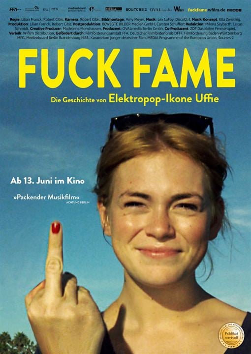 Fuck Fame - Die Geschichte von Elektropop-Ikone Uffie : Kinoposter