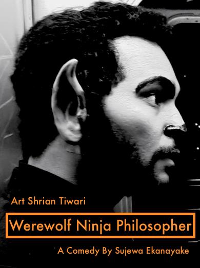 Werewolf Ninja Philosopher : Kinoposter