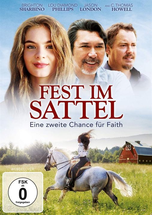 Fest im Sattel - Eine zweite Chance für Faith : Kinoposter