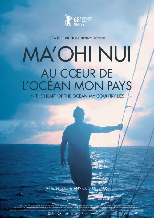 Ma'ohi Nui, in the heart of the ocean my country lies : Kinoposter