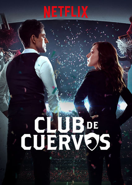 Club de Cuervos : Kinoposter