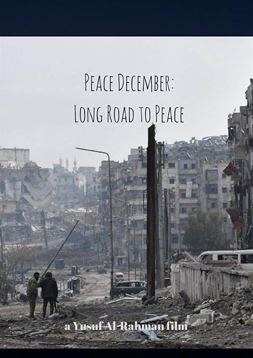 Peace December: Long Road to Peace : Kinoposter