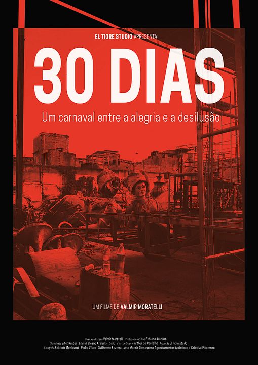 30 Dias - Um Carnaval Entre A Alegria E A Desilusão : Kinoposter