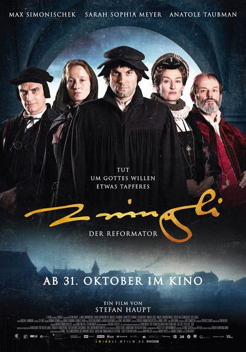 Zwingli - Der Reformator : Kinoposter