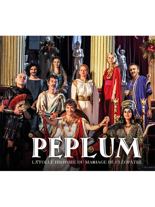 Peplum : la folle histoire du mariage de Cléopâtre
