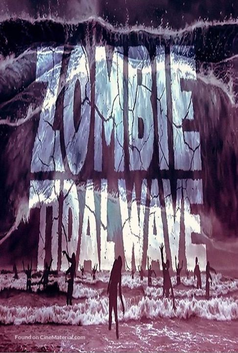 Zombie Tidal Wave : Kinoposter