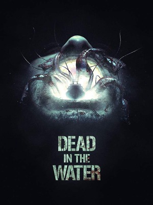 Dead in the Water : Kinoposter