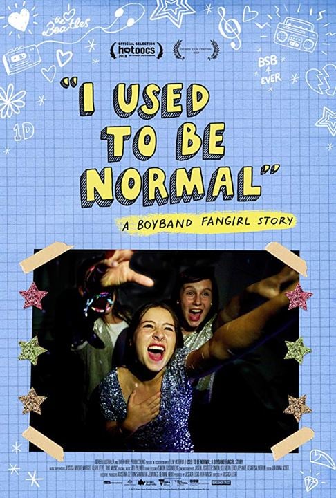 I Used To Be Normal: A Boyband Fangirl Story : Kinoposter