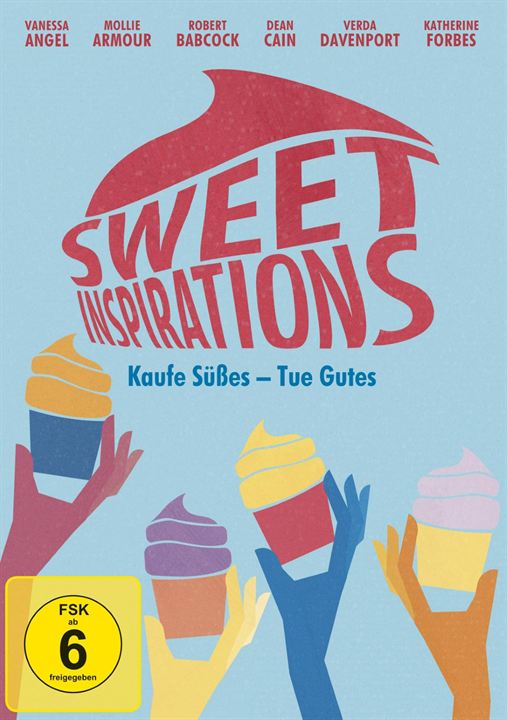 Sweet Inspirations - Kaufe Süßes, tue Gutes : Kinoposter