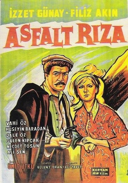 Asfalt Rıza : Kinoposter