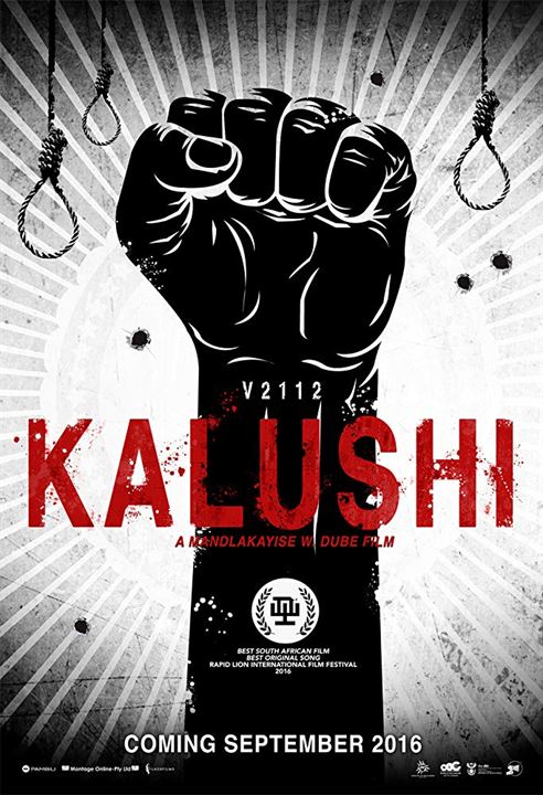 Kalushi: The Story of Solomon Mahlangu : Kinoposter