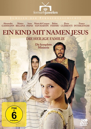 Ein Kind mit Namen Jesus: Die heilige Familie : Kinoposter