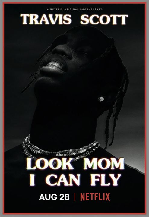 Travis Scott: Look Mom I Can Fly : Kinoposter