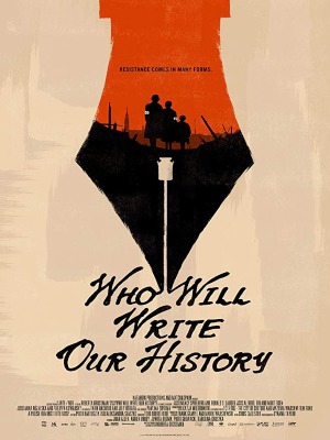 Who Will Write Our History : Kinoposter
