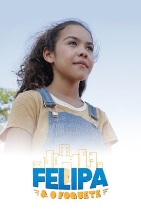 Felipa e o Foguete : Kinoposter