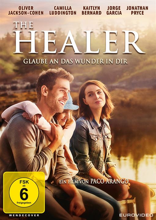 The Healer - Glaube an das Wunder in dir : Kinoposter