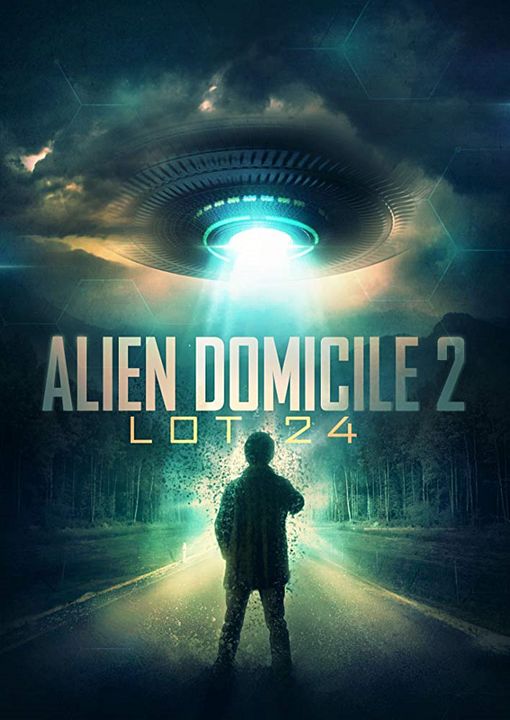Alien Domicile - Next Level : Kinoposter