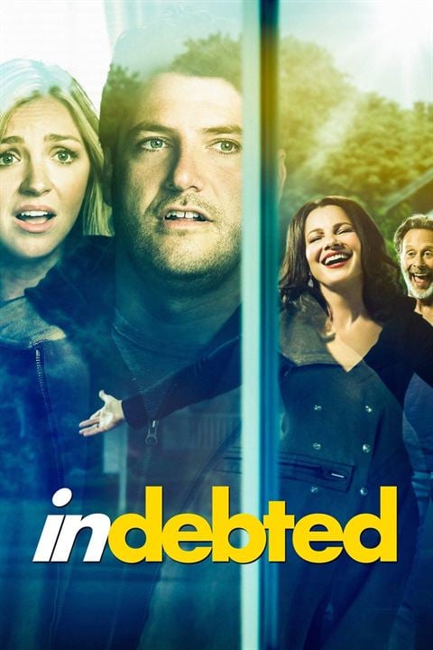 Indebted : Kinoposter