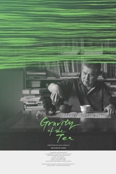 Gravity Of The Tea : Kinoposter