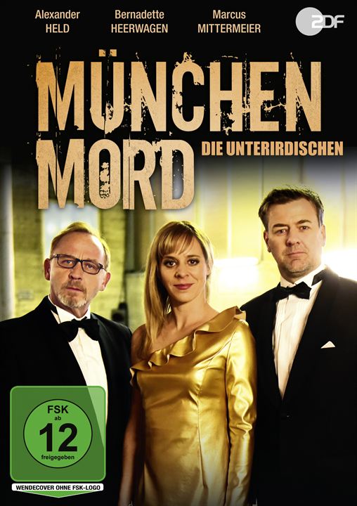 München Mord: Die Unterirdischen : Kinoposter