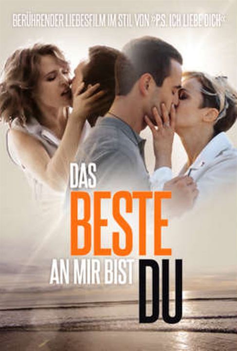 Das Beste an mir bist du : Kinoposter