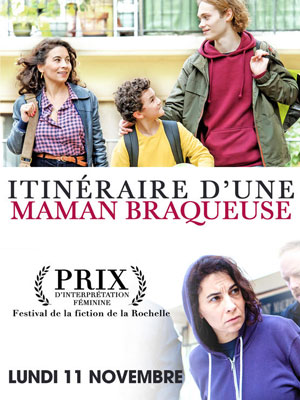 Itinéraire d'une maman braqueuse : Kinoposter