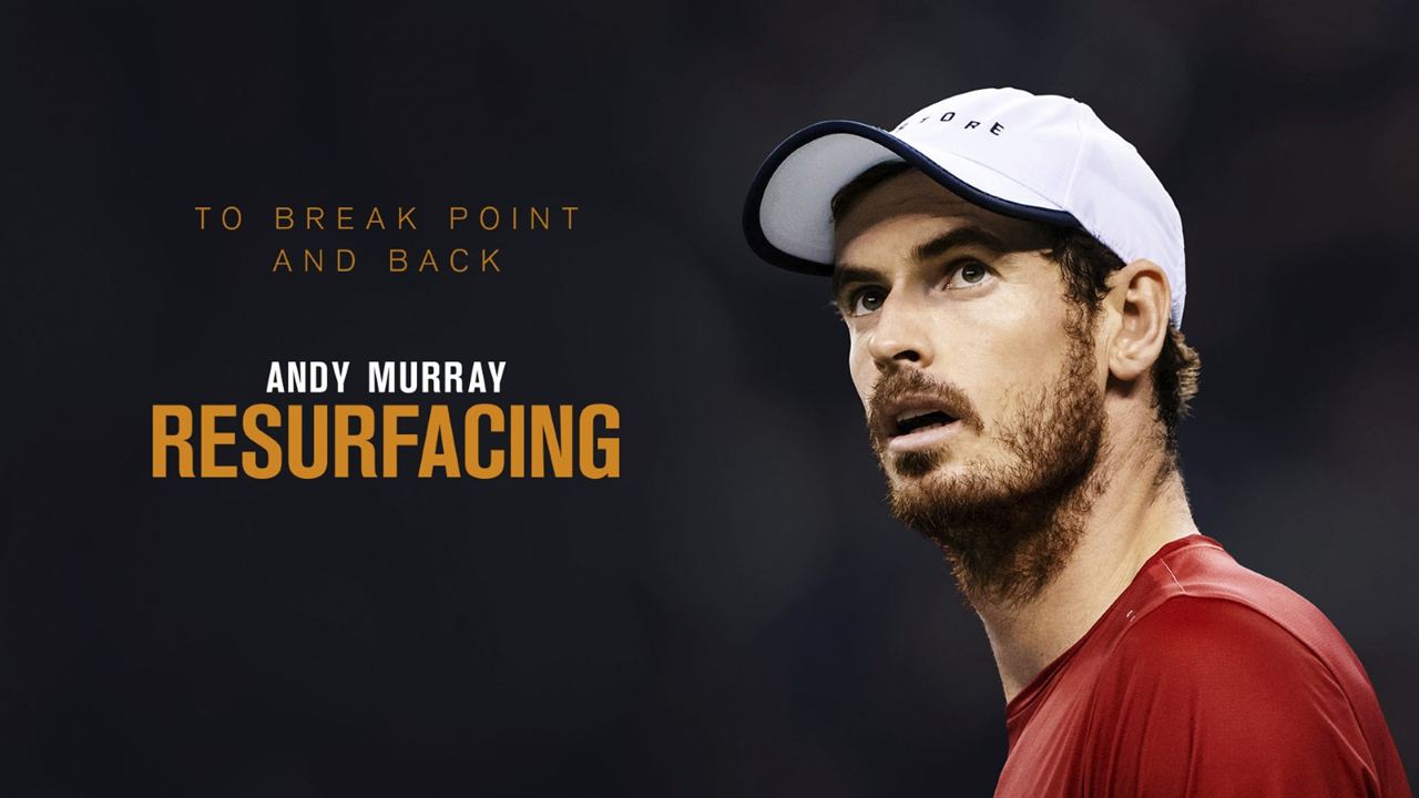 Andy Murray: Resurfacing : Vignette (magazine)